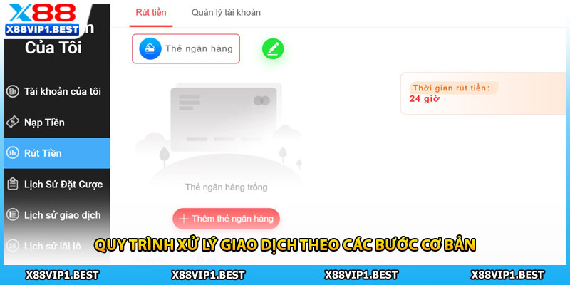 Quy trình xử lý giao dịch theo các bước cơ bản